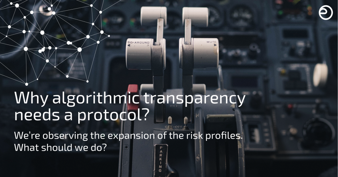 Why algorithmic transparency needs a protocol?