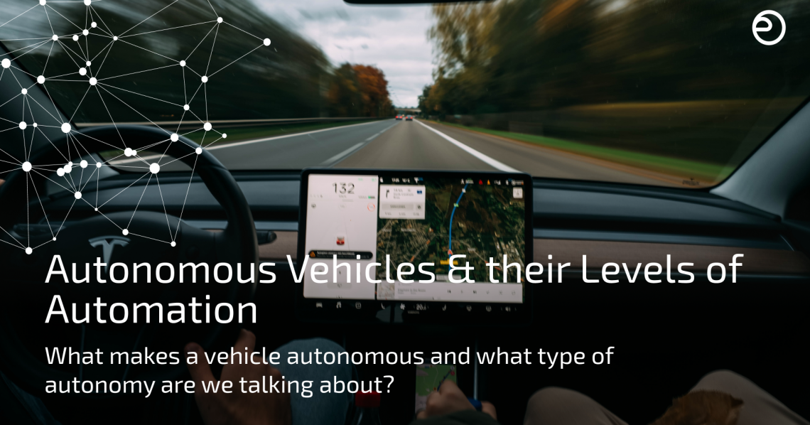 Autonomous Vehicles & their Levels of Automation